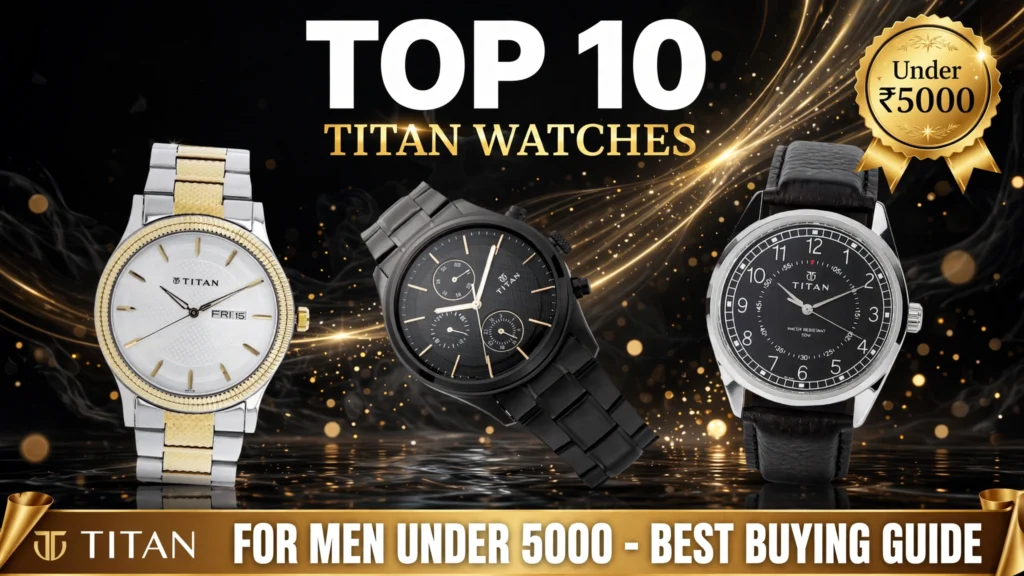 Titan quartz watch for men under ₹5000